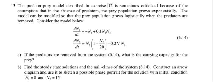 Solved 3. The Predator-prey Model Described In Exercise 12 | Chegg.com