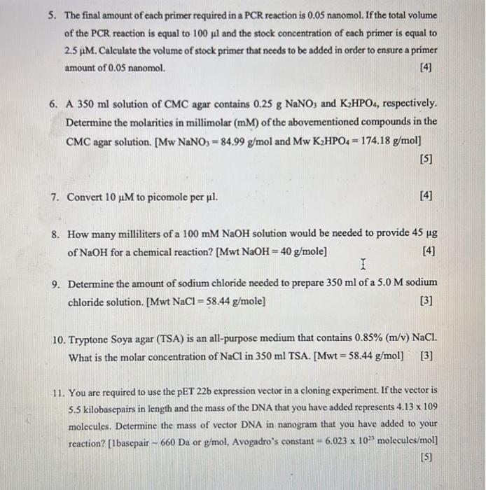 Solved 5. The final amount of each primer required in a PCR | Chegg.com