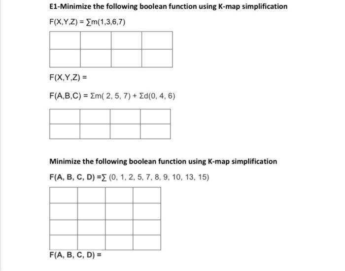 Solved E1-Minimize The Following Boolean Function Using | Chegg.com