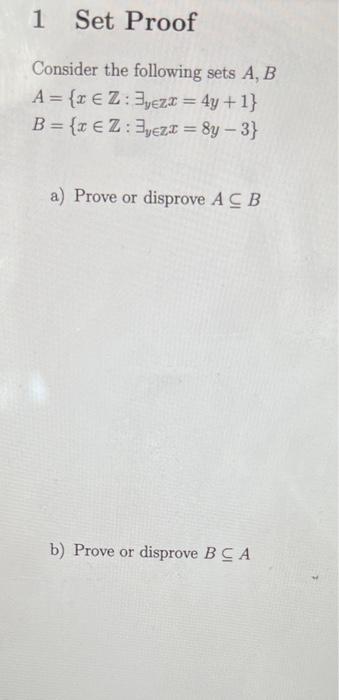 Solved Consider The Following Sets A,B | Chegg.com