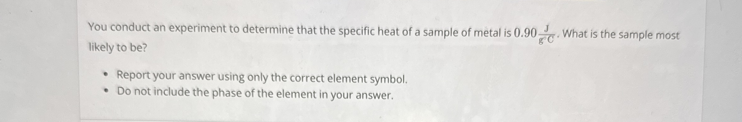 Solved You conduct an experiment to determine that the | Chegg.com