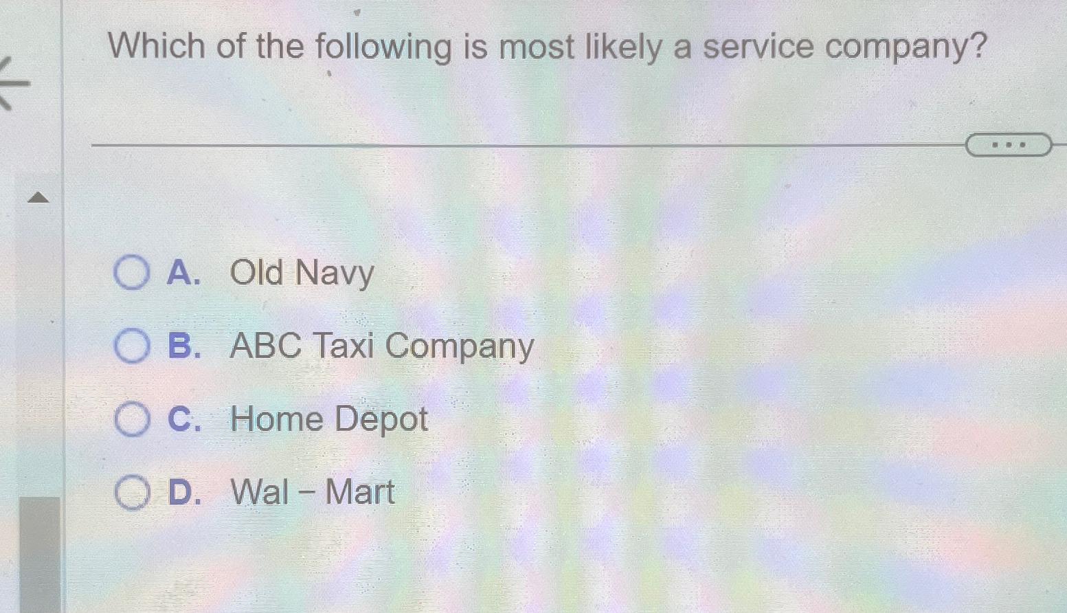 Solved Which of the following is most likely a service | Chegg.com