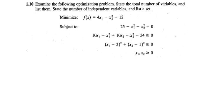 Solved 1.10 Examine the following optimization problem. | Chegg.com