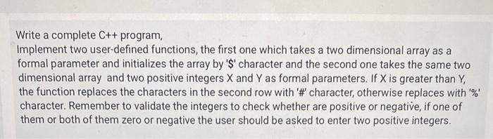 Solved Write a complete C++ program, Implement two | Chegg.com