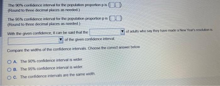 Solved \r\nThe \90 confidence interval for the population | Chegg.com