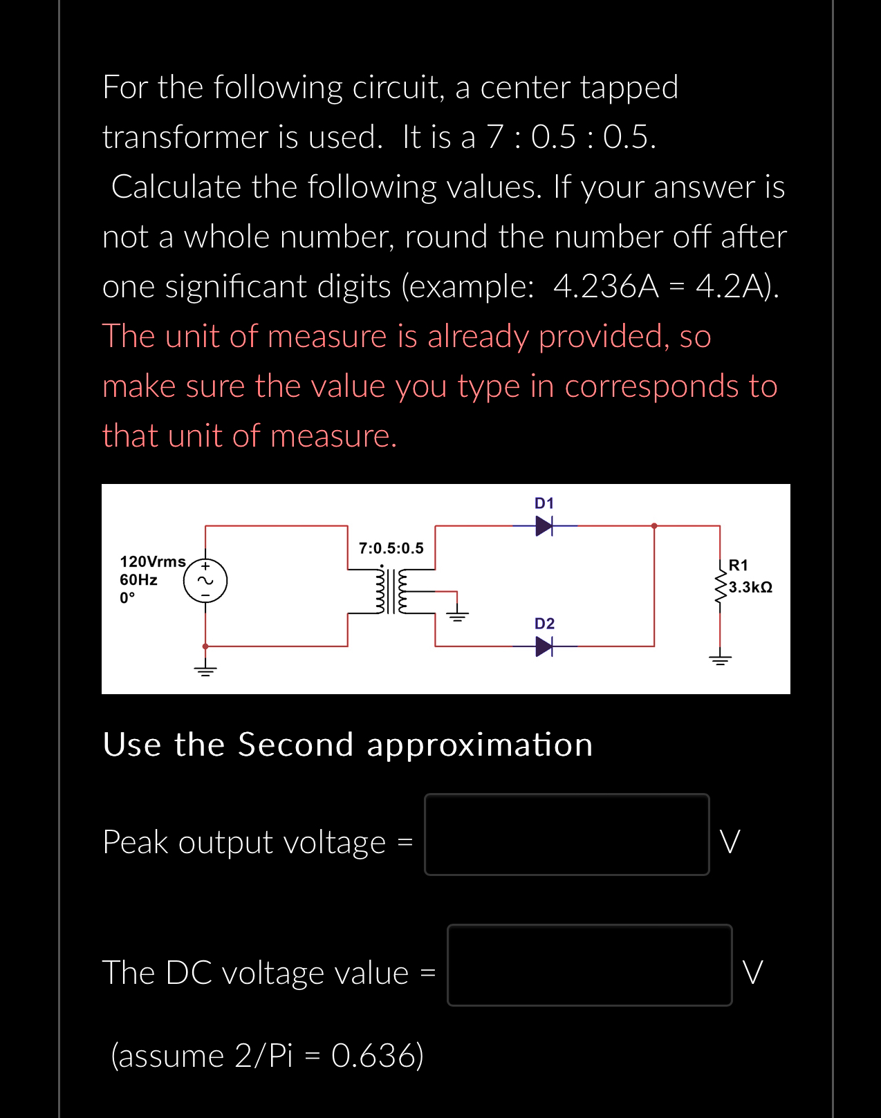 Solved For the following circuit, a center tapped | Chegg.com