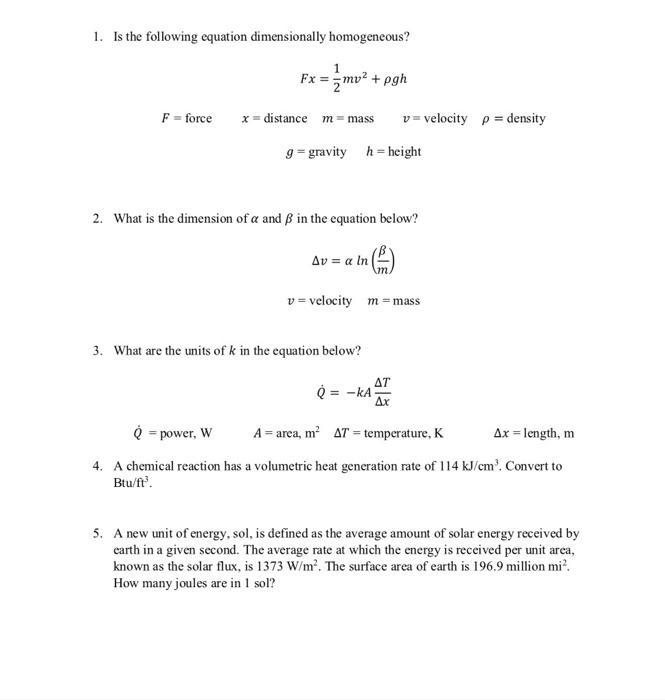 Solved 1. Is the following equation dimensionally