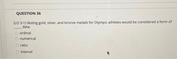 Solved QUESTION 36 (LO 3-1) Noting gold, silver, and bronze | Chegg.com