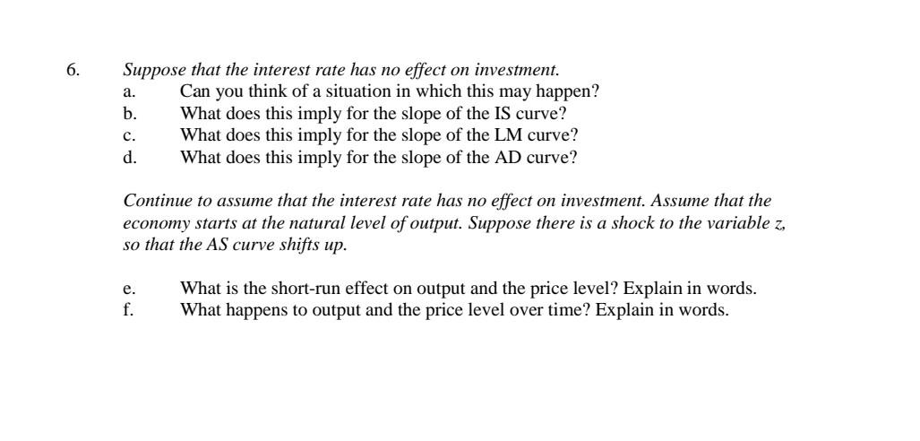 Solved Suppose that the interest rate has no effect on | Chegg.com
