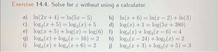 Solved Exercise 14.4. Solve for x without using a | Chegg.com