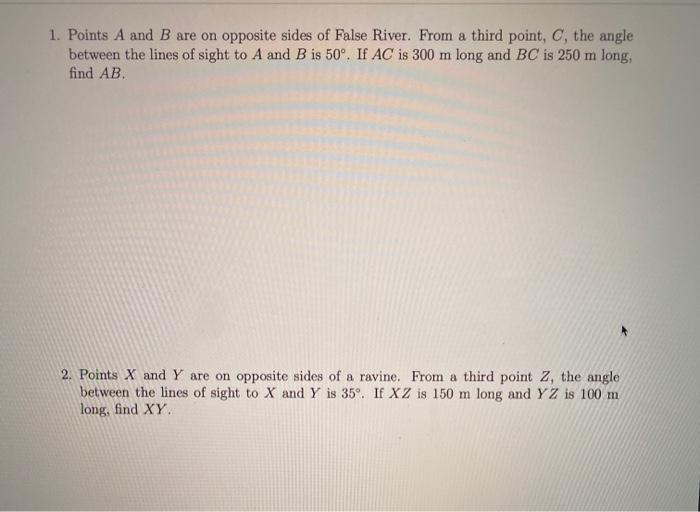 Solved 1. Points A and B are on opposite sides of False | Chegg.com
