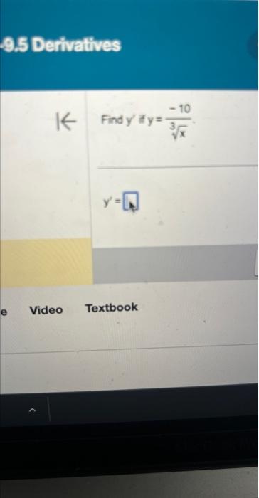 Find \( y^{\prime} \) if \( y=\frac{-10}{\sqrt[3]{x}} \) \[ y^{\prime}= \]