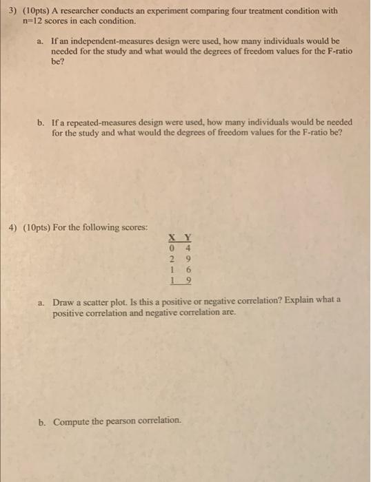 Solved 3) (10pts) A researcher conducts an experiment | Chegg.com