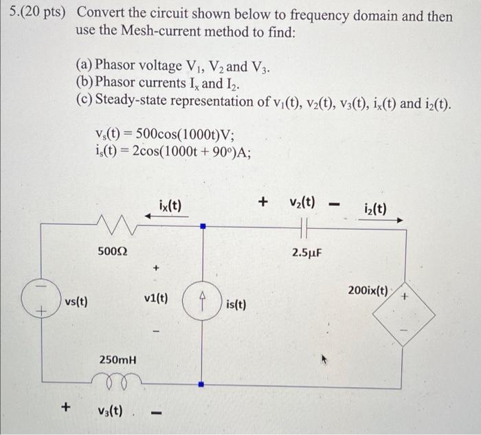 Solved 5.(20 pts) Convert the circuit shown below to | Chegg.com