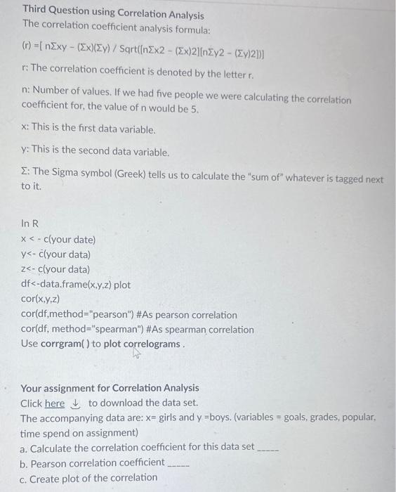 Solved Third Question using Correlation Analysis The | Chegg.com