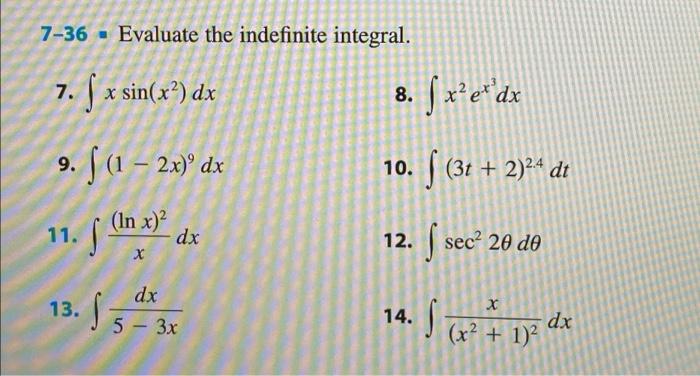 solved-7-36-evaluate-the-indefinite-integral-8-s-x-dx-chegg