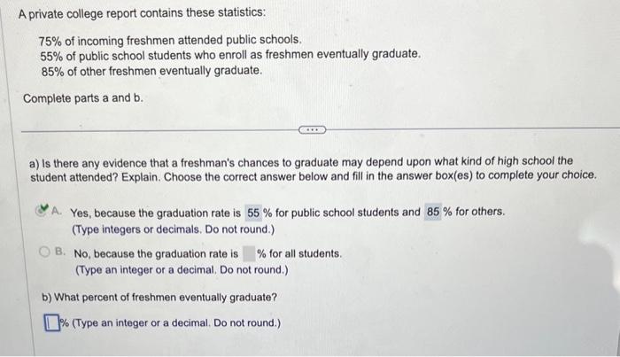 Solved A private college report contains these statistics: | Chegg.com