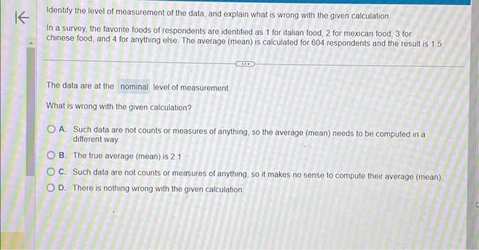 Solved Identify the level of measurement of the data, and | Chegg.com