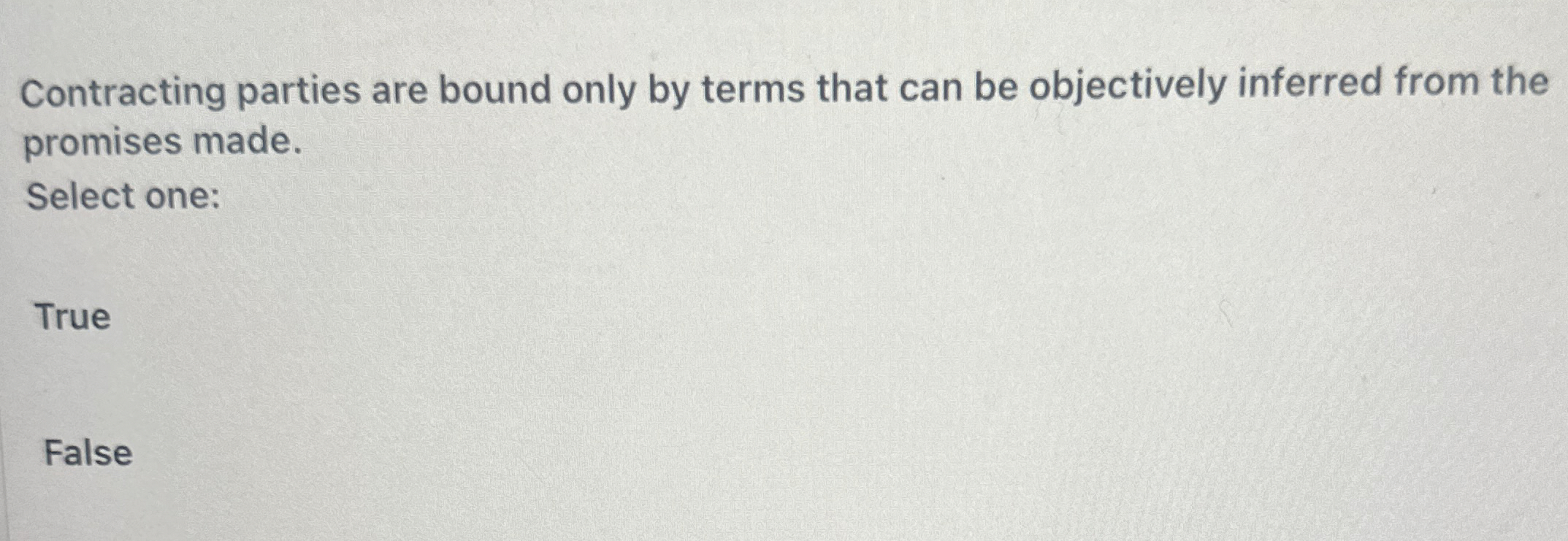 Solved Contracting parties are bound only by terms that can | Chegg.com