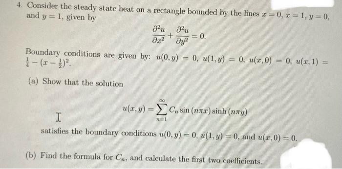 Solved 4. Consider the steady state heat on a rectangle | Chegg.com