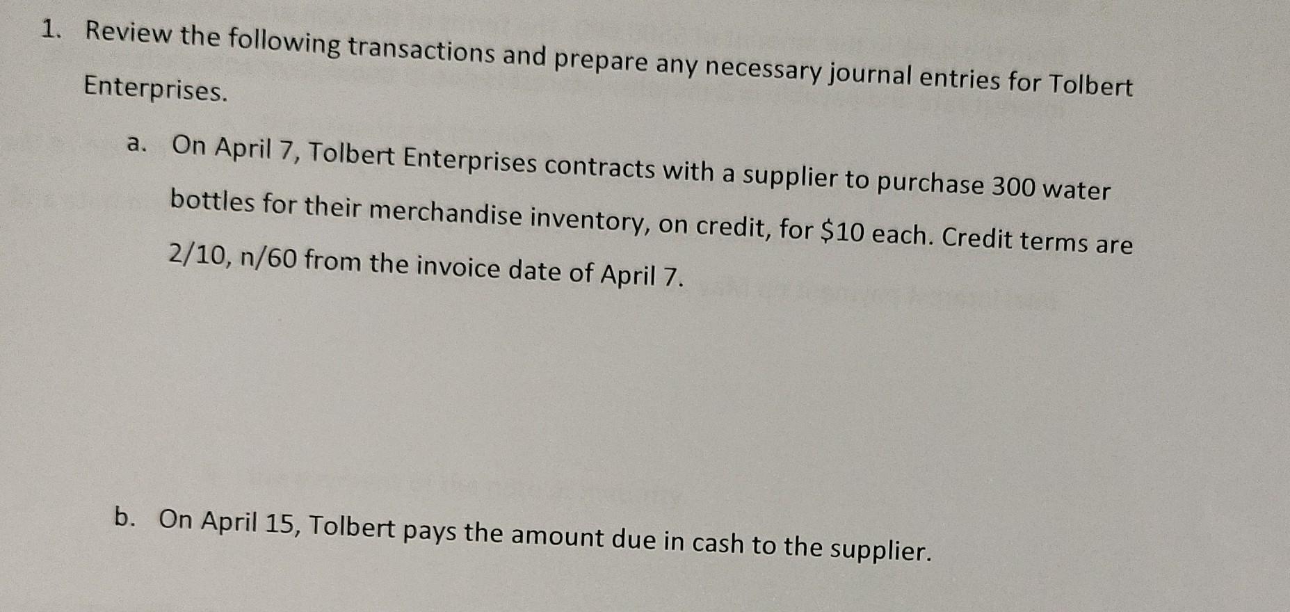 Solved 1. Review the following transactions and prepare any