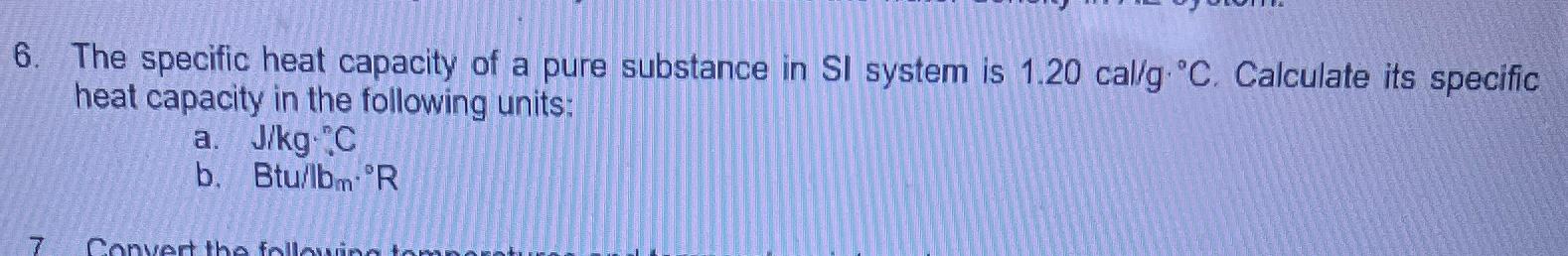 solved-the-specific-heat-capacity-of-a-pure-substance-in-si-chegg