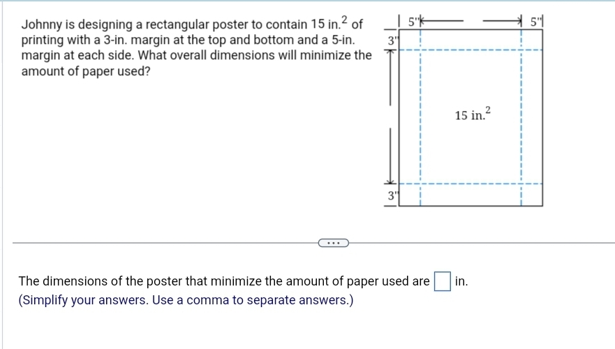 Solved Johnny is designing a rectangular poster to contain