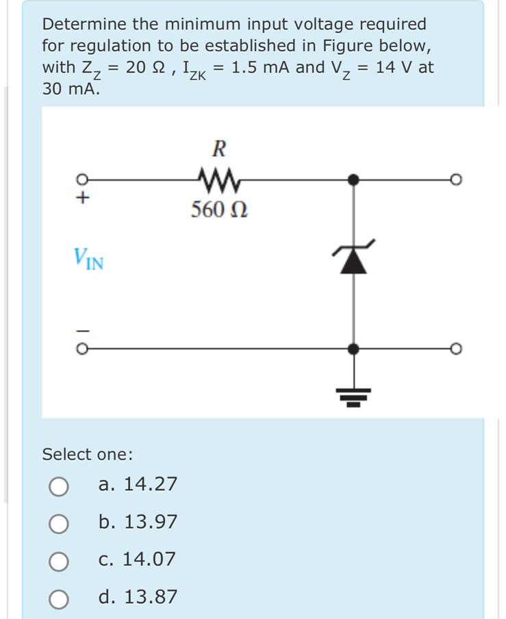 solved determine the minimum input voltage required for r