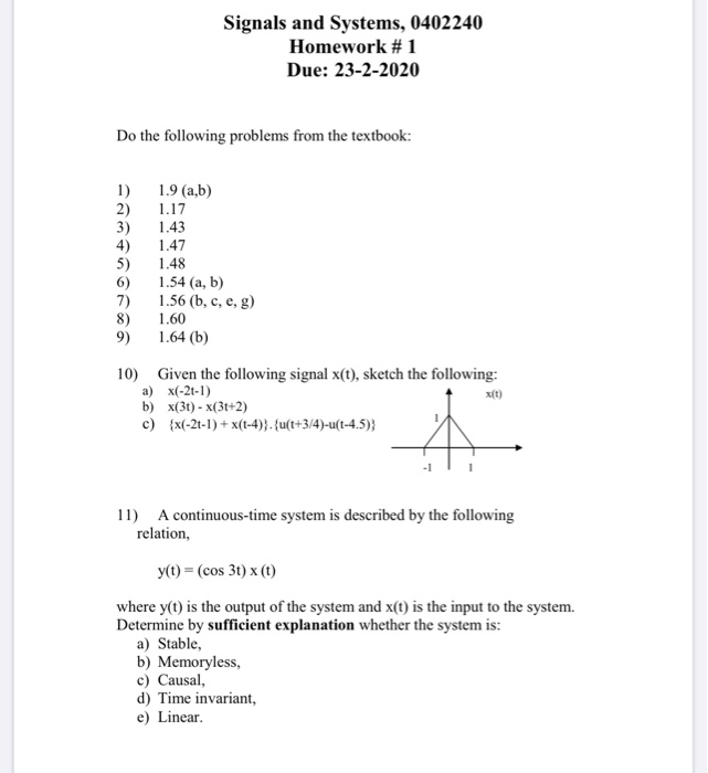 Solved Signals And Systems, 0402240 Homework #1 Due: | Chegg.com