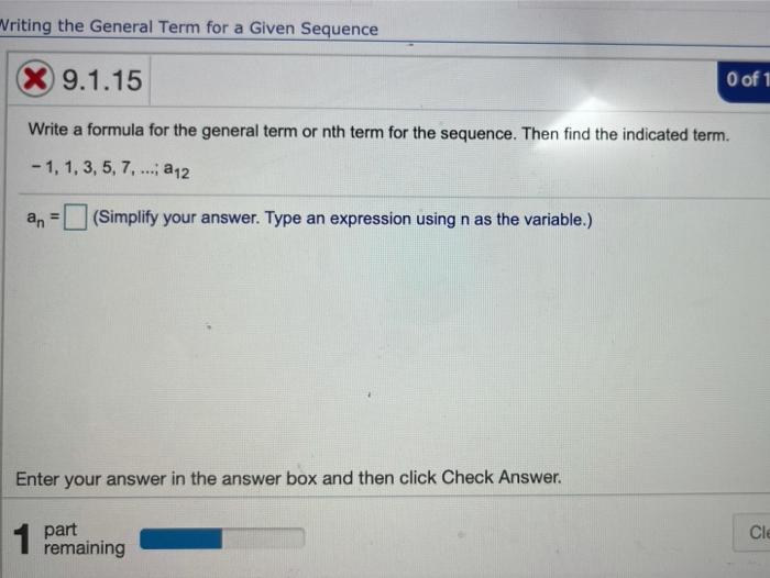 Solved Writing the General Term for a Given Sequence X | Chegg.com