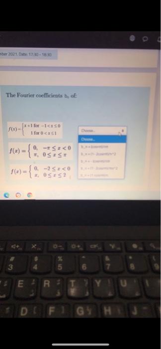 Solved mber 2021. 17.30 - 18:30 The Fourier coefficients of | Chegg.com