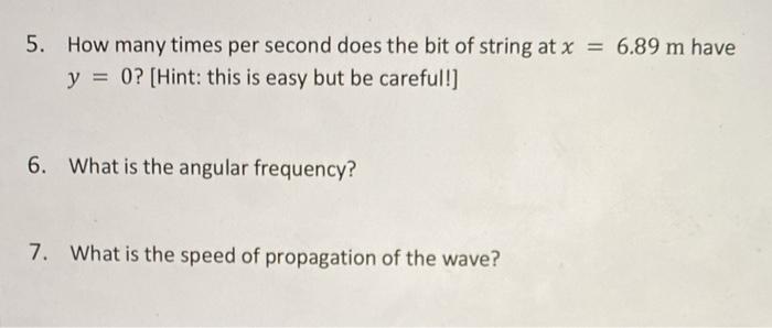 Solved A transverse wave on a string is described by the | Chegg.com