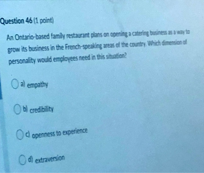 Solved Question 46 1 Point An Ontario Based Family Rest Chegg Com