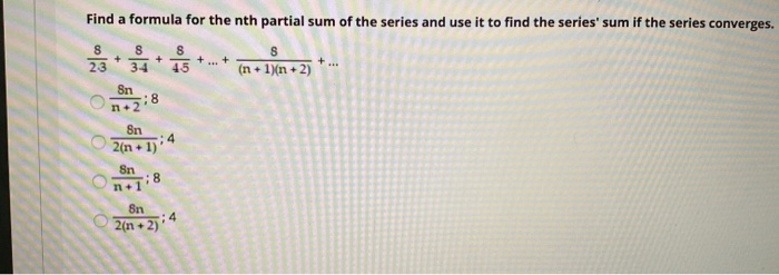Solved Find a formula for the nth partial sum of the series | Chegg.com