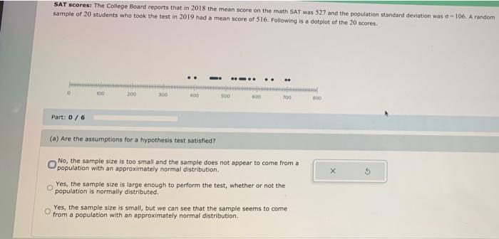 Solved SAT Scores: The College Board Reports That In 2018 | Chegg.com