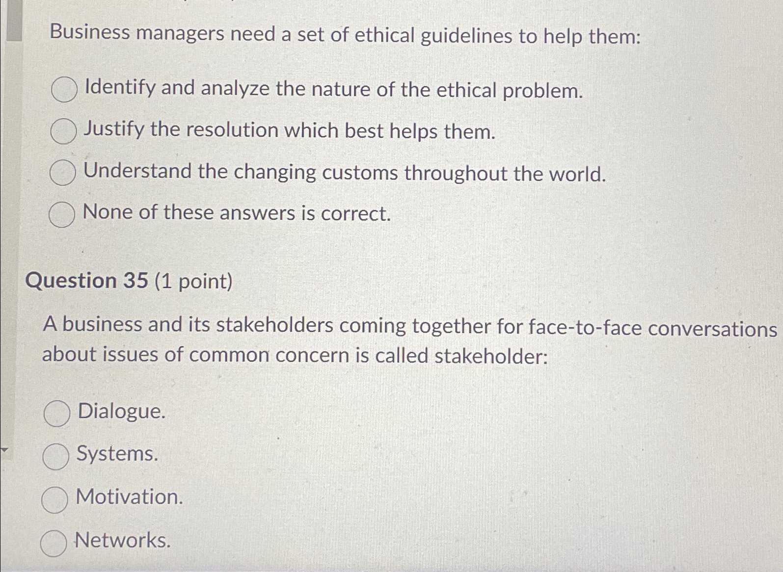 Solved Business managers need a set of ethical guidelines to | Chegg.com