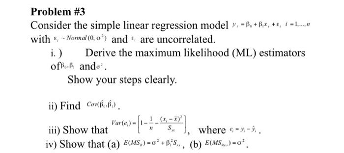 Solved Problem #3 Consider The Simple Linear Regression | Chegg.com