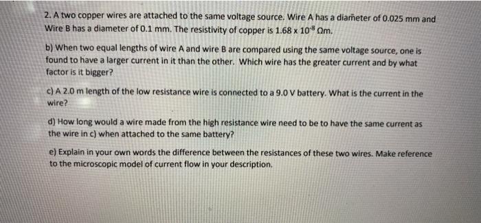 Solved 2. A two copper wires are attached to the same | Chegg.com