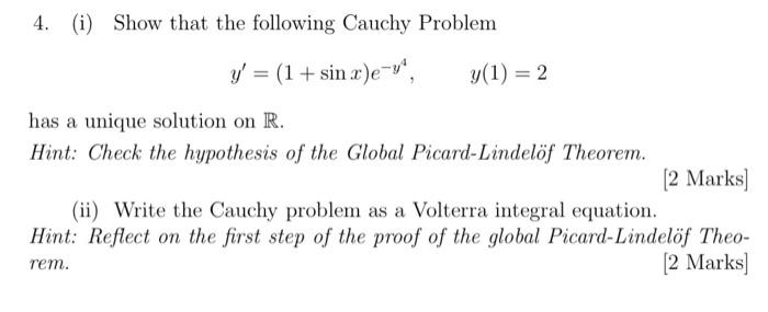 Solved 4. (i) Show that the following Cauchy Problem | Chegg.com