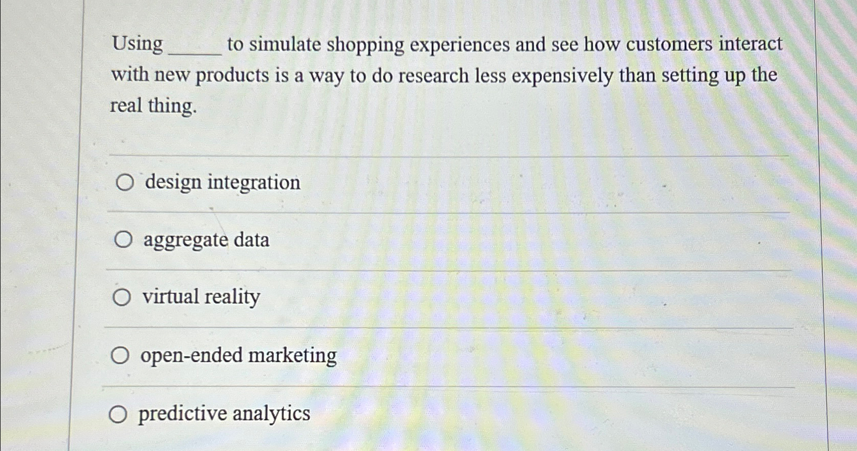 Solved Using to simulate shopping experiences and see how | Chegg.com