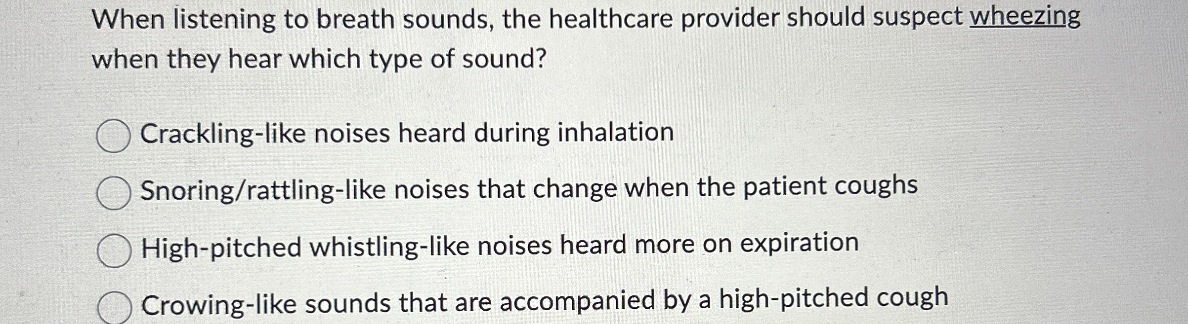 solved-when-listening-to-breath-sounds-the-healthcare-chegg