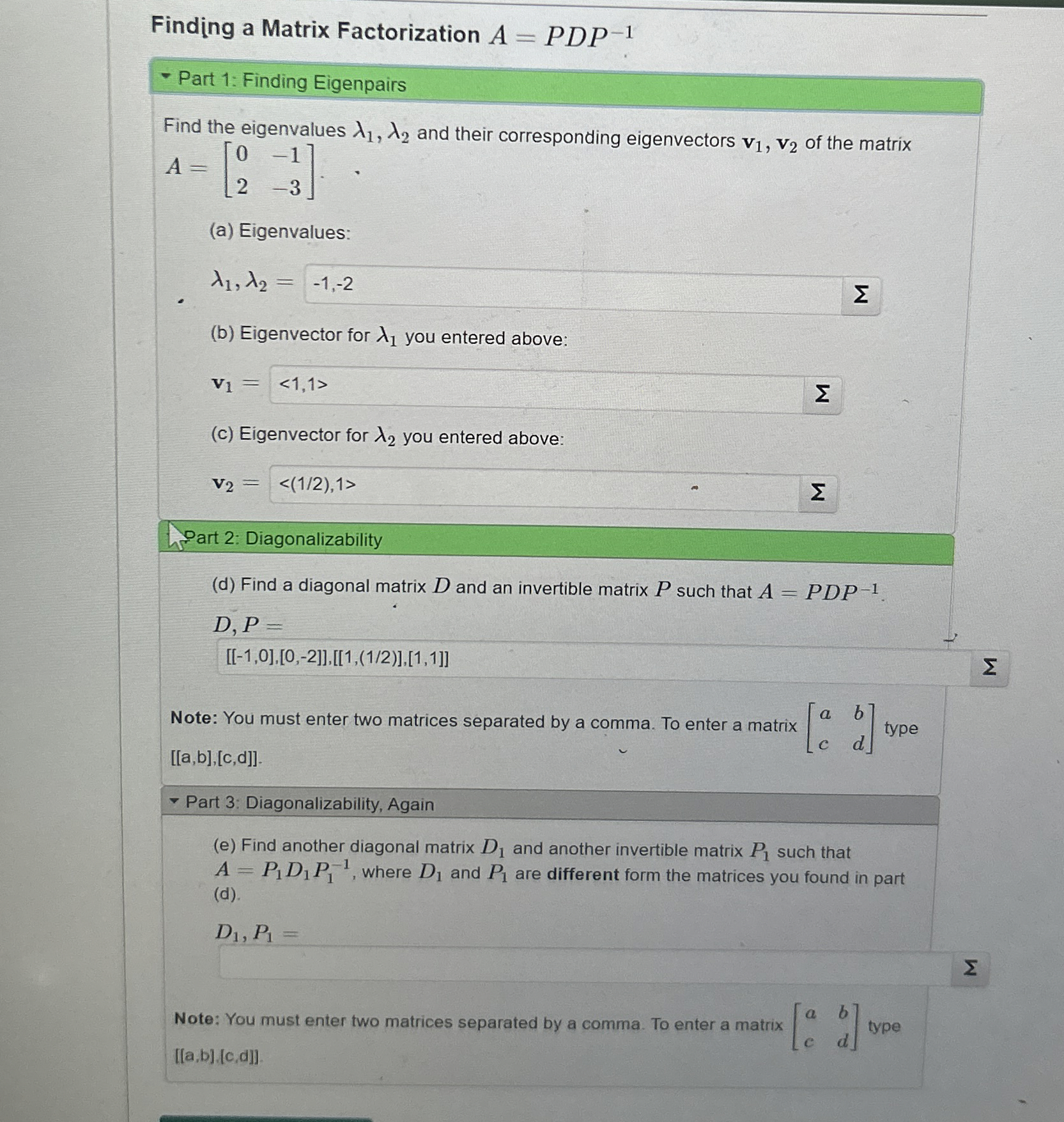 Solved Finding a Matrix Factorization A=PDP-1Part 1: Finding | Chegg.com
