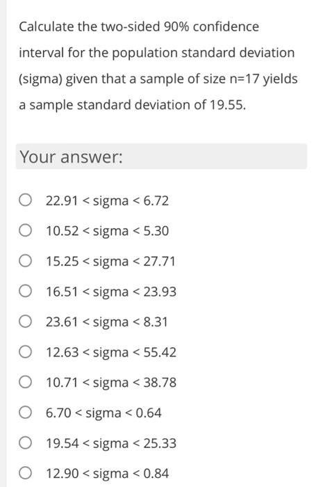 Solved Calculate the 90% confidence interval for the | Chegg.com