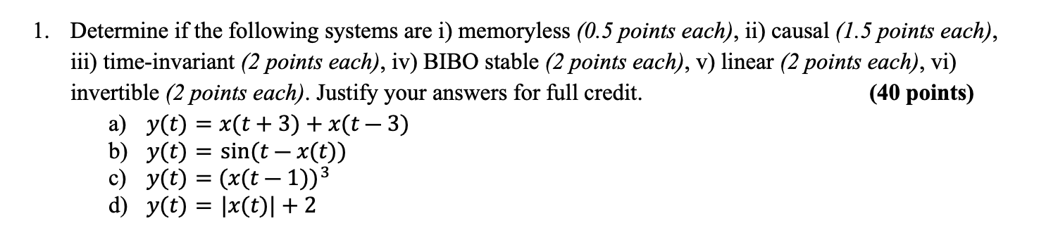 Solved Determine if ﻿the following systems are | Chegg.com