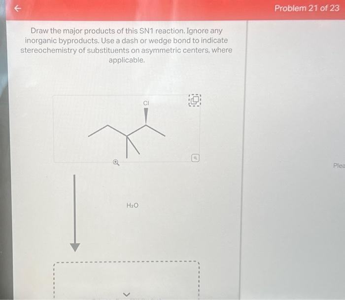 Solved Draw The Major Products Of This Sn1 Reaction Ignore