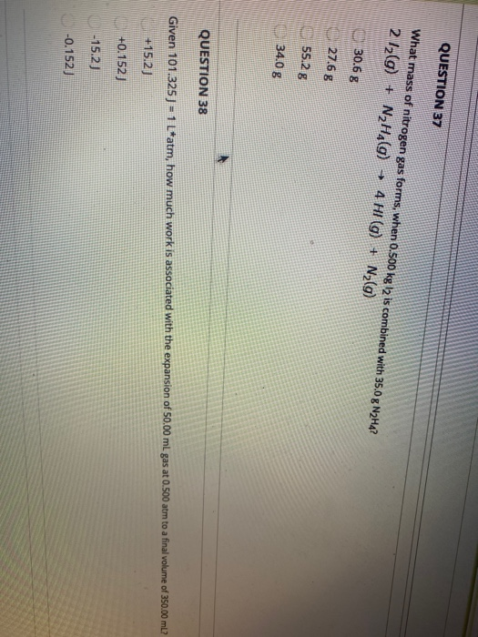 Solved QUESTION 37 What mass of nitrogen gas forms, when | Chegg.com
