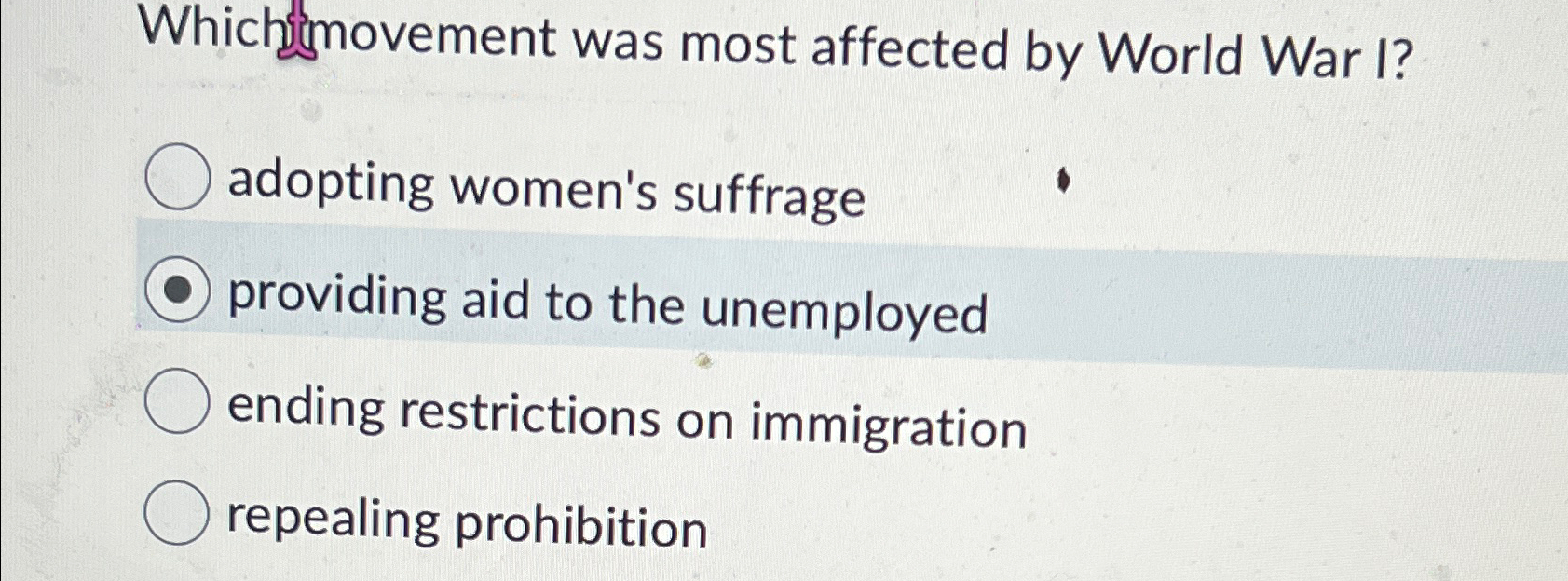 solved-whichtmovement-was-most-affected-by-world-war-chegg