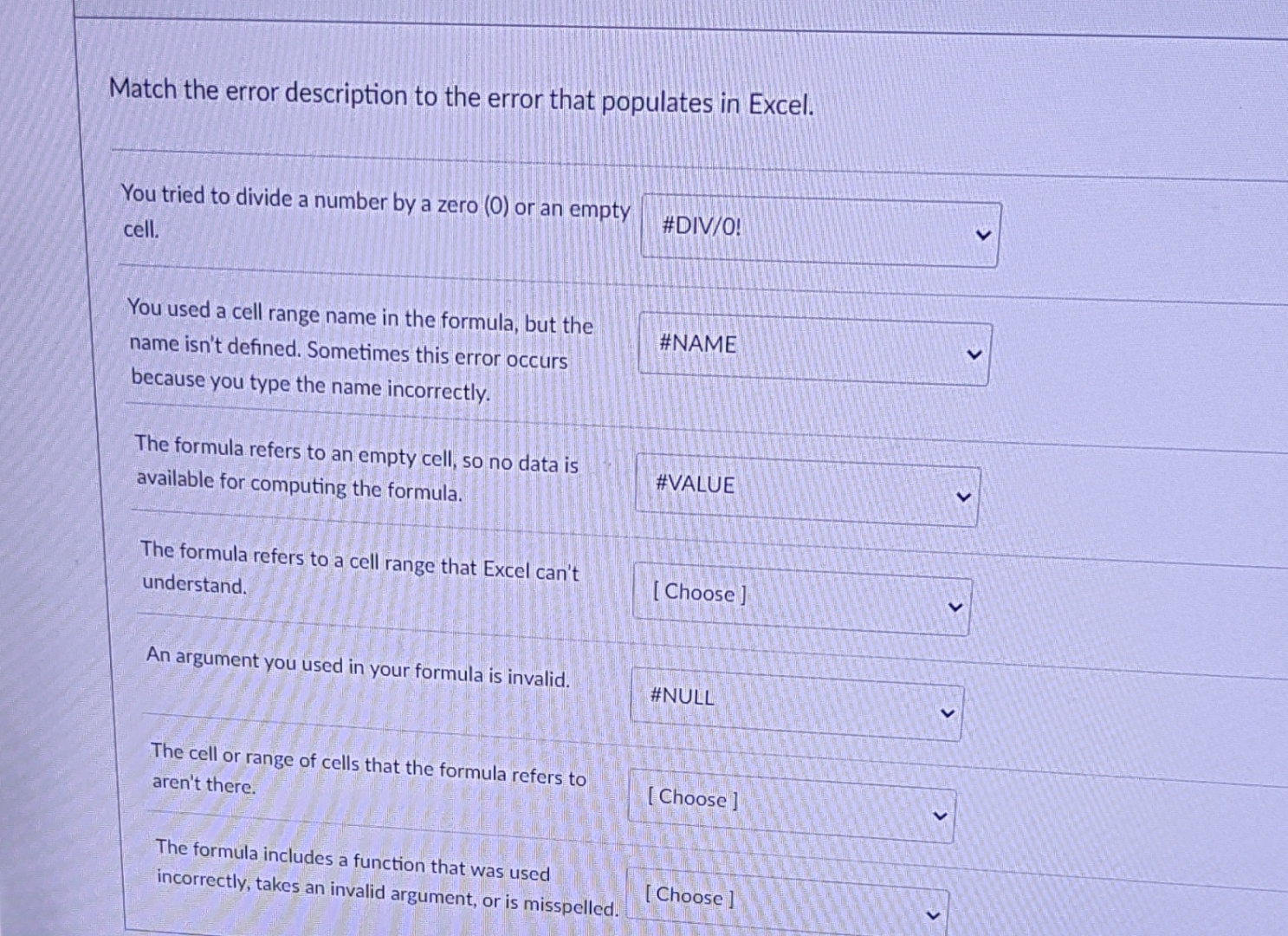 Solved Match the error description to the error that | Chegg.com