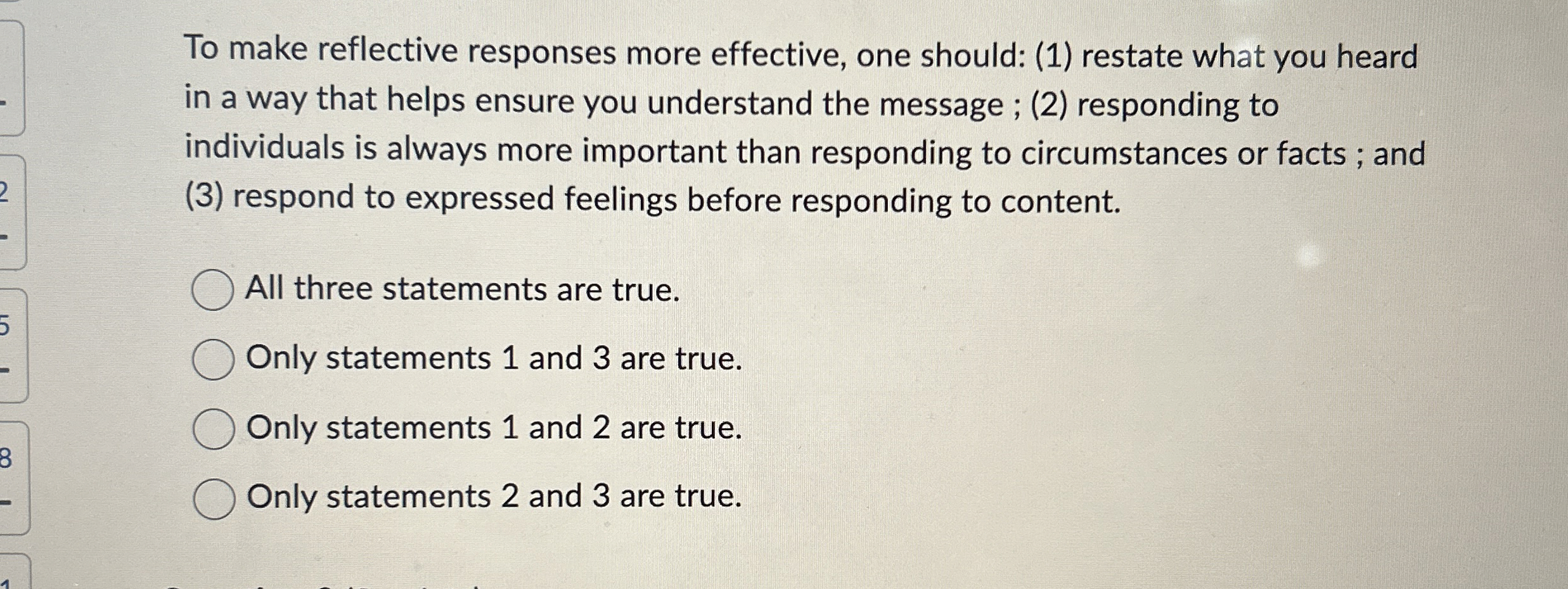 Solved To make reflective responses more effective, one | Chegg.com