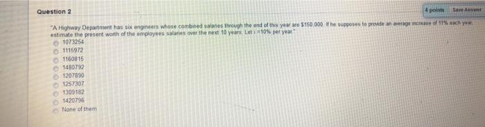 Solved Question 2 4 point Save Answer "A Highway Department | Chegg.com